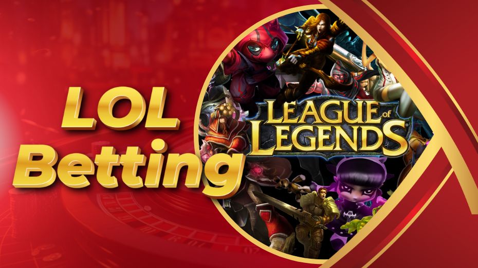 LOL Betting – Bet on League of Legends